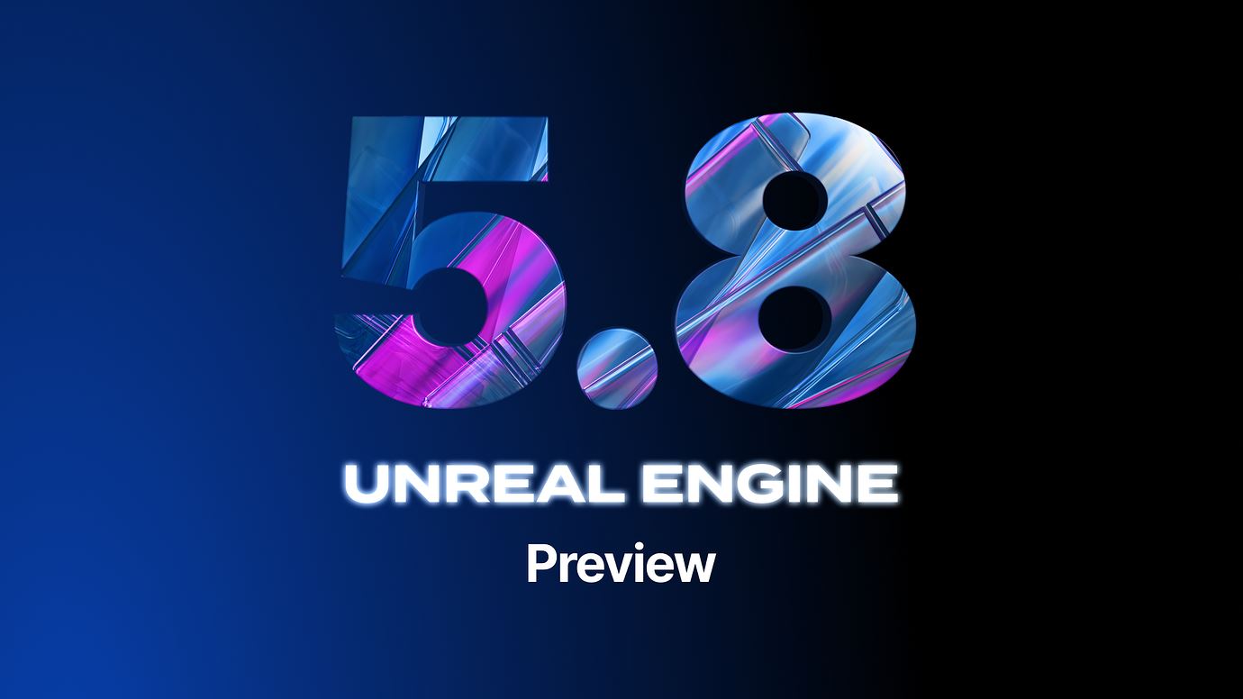 Unreal engine 5.8 vy�iel v preview verzii, rie�i aj v�kon na handheldoch